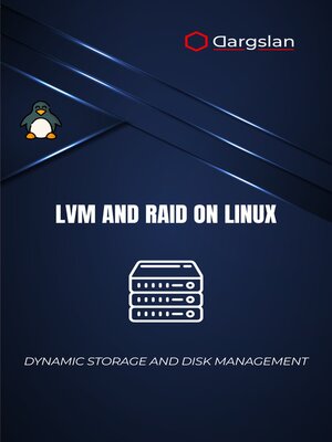 cover image of LVM and RAID on Linux